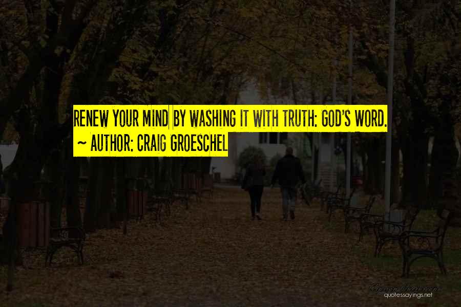 God's Word Bible Quotes By Craig Groeschel