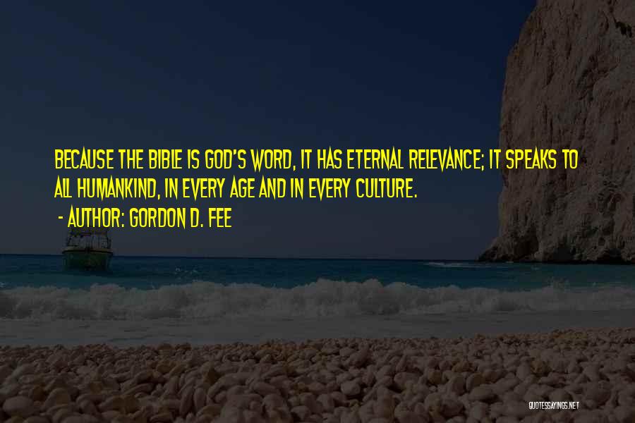 God's Word Bible Quotes By Gordon D. Fee