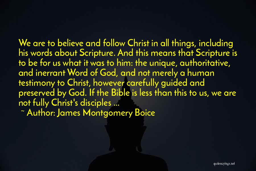 God's Word Bible Quotes By James Montgomery Boice