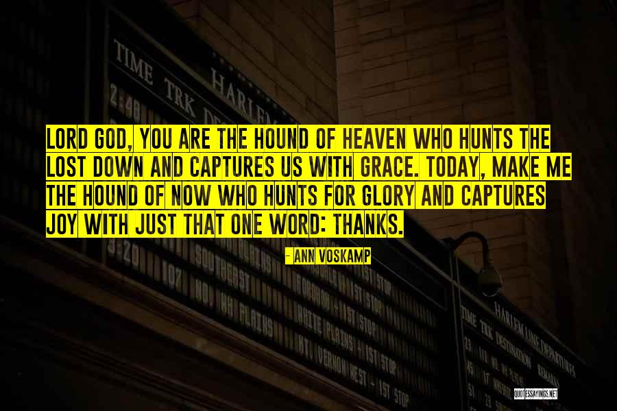 God's Word For Today Quotes By Ann Voskamp