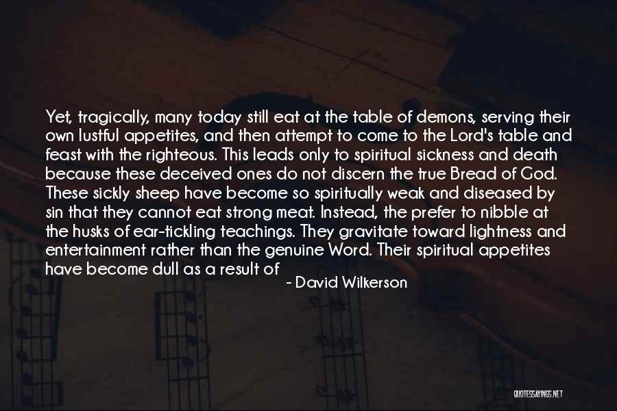 God's Word For Today Quotes By David Wilkerson