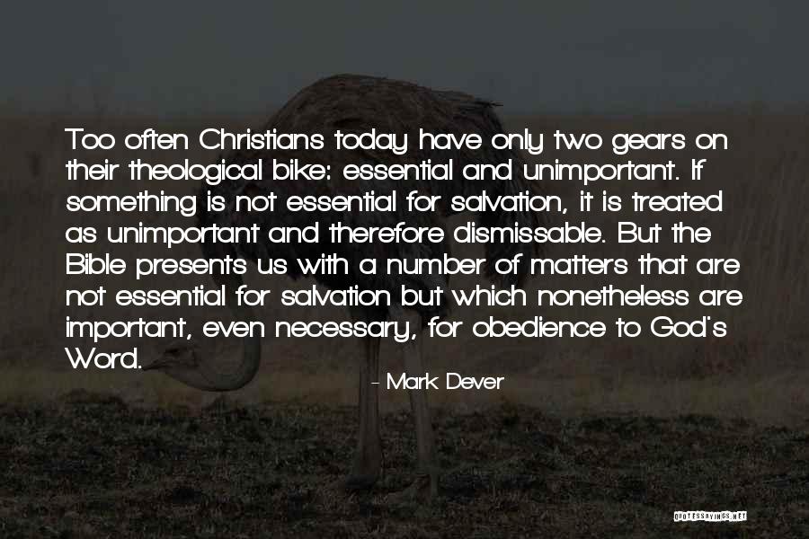 God's Word For Today Quotes By Mark Dever