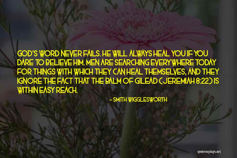 God's Word For Today Quotes By Smith Wigglesworth