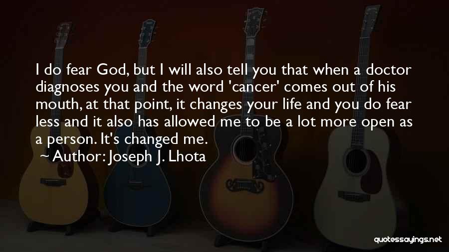 God's Word Of Life Quotes By Joseph J. Lhota