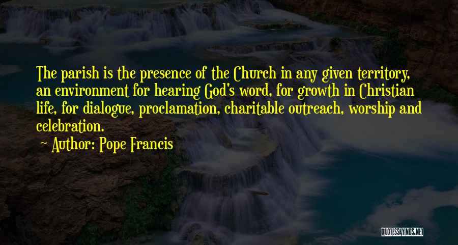 God's Word Of Life Quotes By Pope Francis