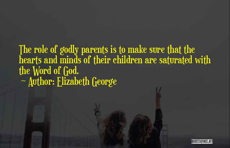 God's Word Quotes By Elizabeth George