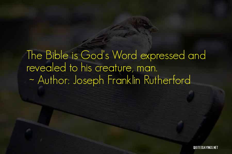 God's Word Quotes By Joseph Franklin Rutherford