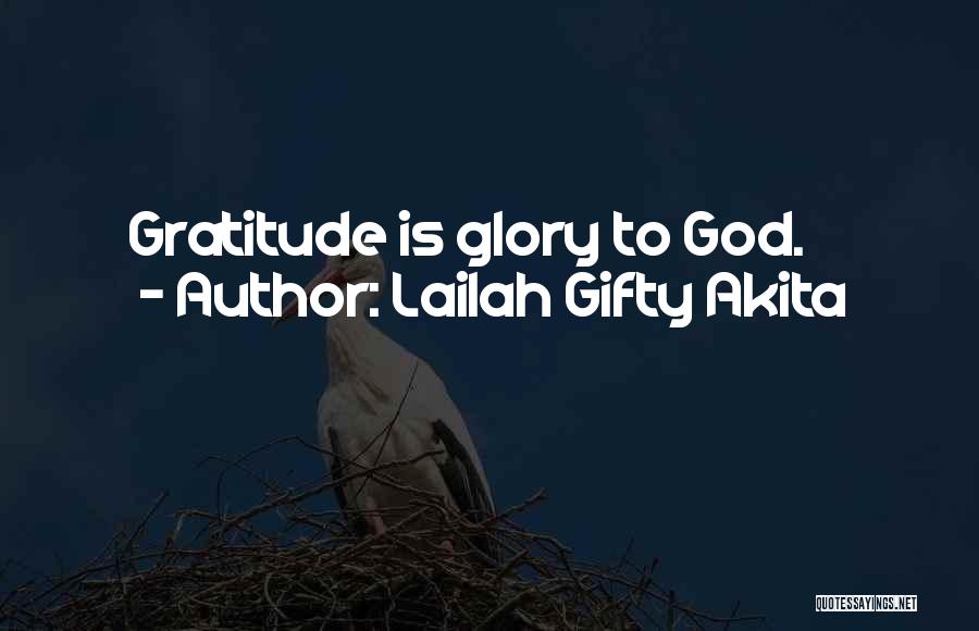 God's Words Of Encouragement Quotes By Lailah Gifty Akita