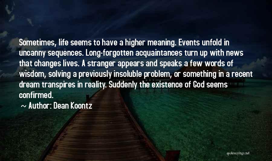 God's Words Of Wisdom Quotes By Dean Koontz God's Words Of Wisdom Quotes By Dean Koontz