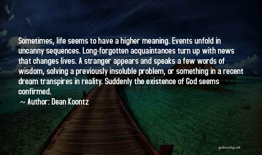 God's Words Of Wisdom Quotes By Dean Koontz