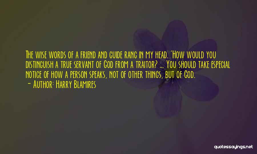 God's Words Of Wisdom Quotes By Harry Blamires God's Words Of Wisdom Quotes By Harry Blamires