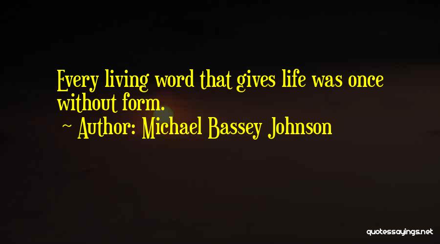 God's Words Of Wisdom Quotes By Michael Bassey Johnson