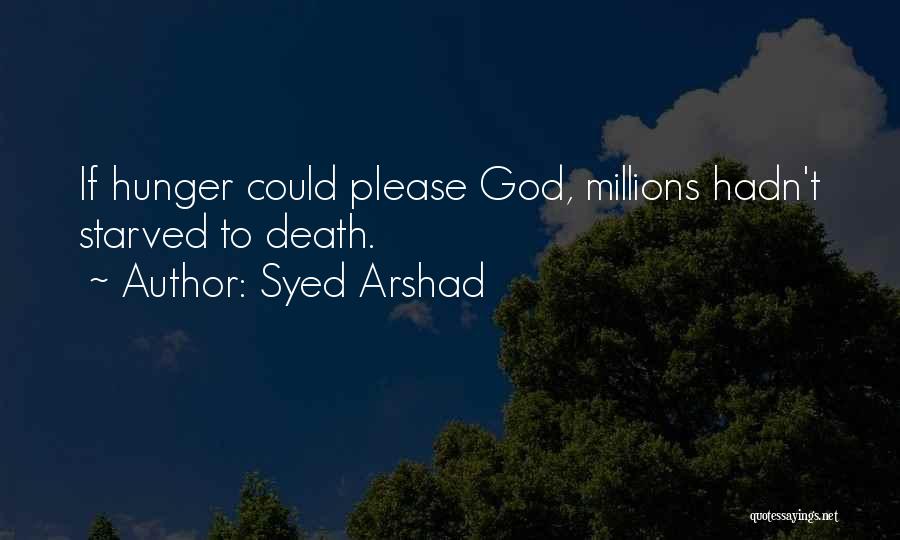 God's Words Of Wisdom Quotes By Syed Arshad