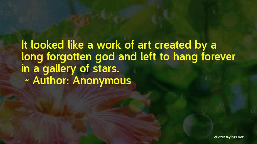 God's Work Of Art Quotes By Anonymous