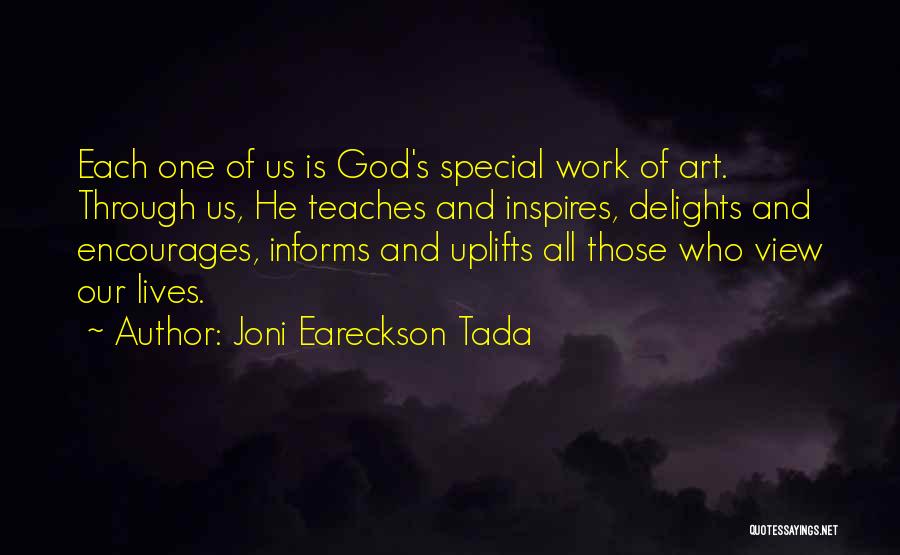 God's Work Of Art Quotes By Joni Eareckson Tada