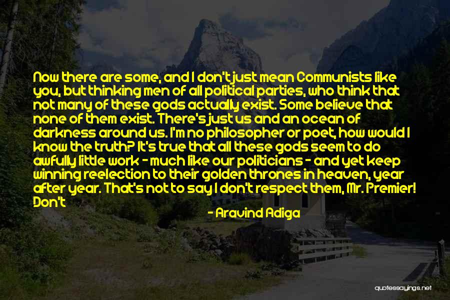 Gods Work Quotes By Aravind Adiga Gods Work Quotes By Aravind Adiga