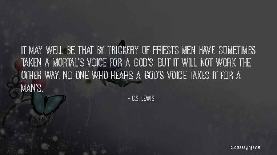 Gods Work Quotes By C.S. Lewis Gods Work Quotes By C.S. Lewis