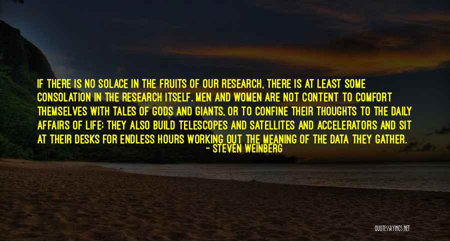Gods Work Quotes By Steven Weinberg Gods Work Quotes By Steven Weinberg