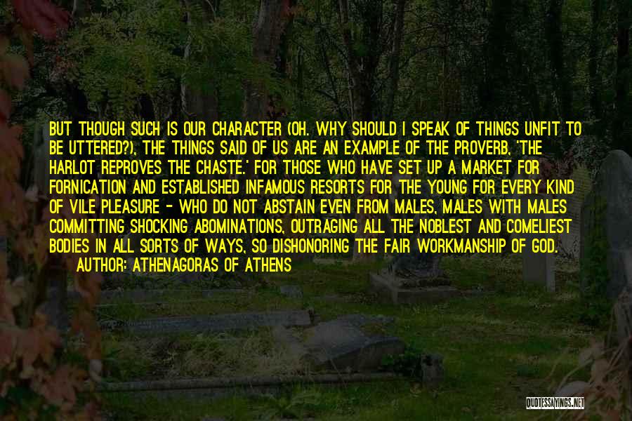 God's Workmanship Quotes By Athenagoras Of Athens