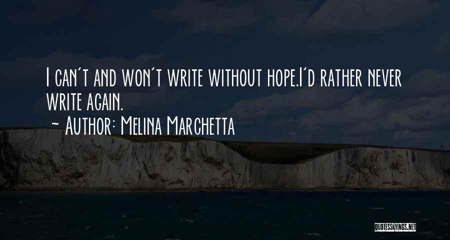 Godsdienstige Rituelen Quotes By Melina Marchetta