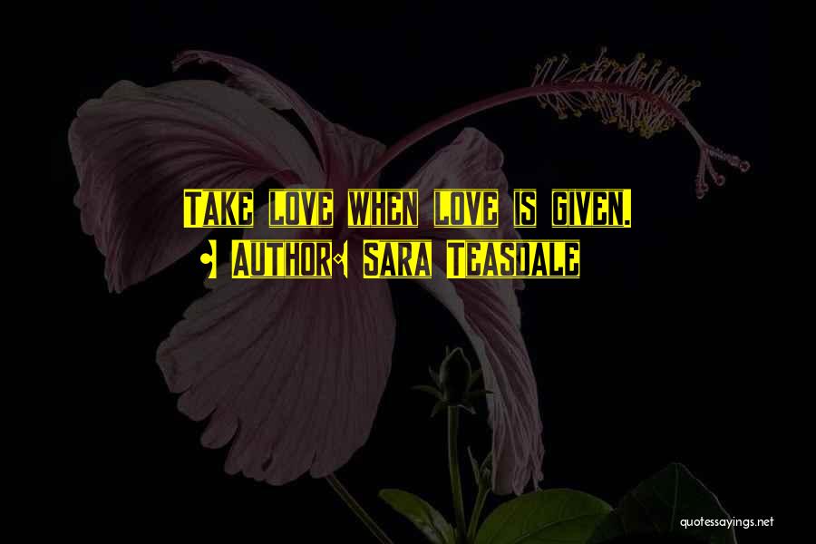 Godsdienstige Rituelen Quotes By Sara Teasdale