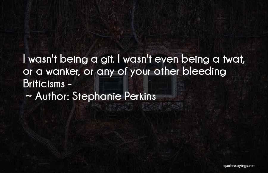 Godsdienstige Rituelen Quotes By Stephanie Perkins