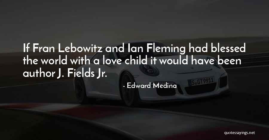 Godteri Quotes By Edward Medina Godteri Quotes By Edward Medina