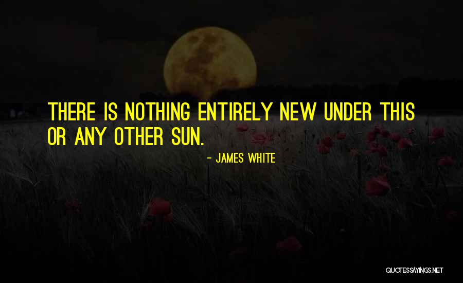 Godteri Quotes By James White Godteri Quotes By James White