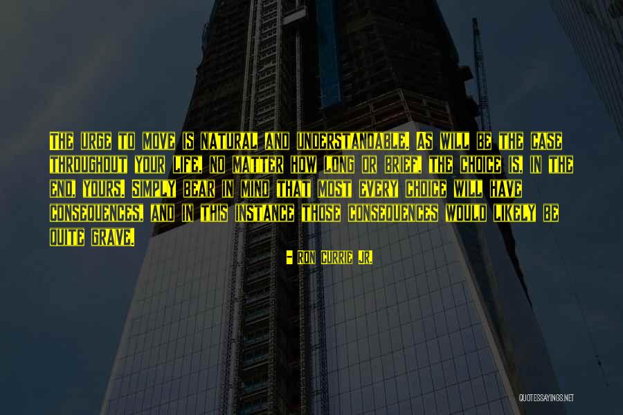 Godteri Quotes By Ron Currie Jr. Godteri Quotes By Ron Currie Jr.