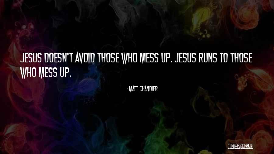 Godvine Inspirational Quotes By Matt Chandler Godvine Inspirational Quotes By Matt Chandler