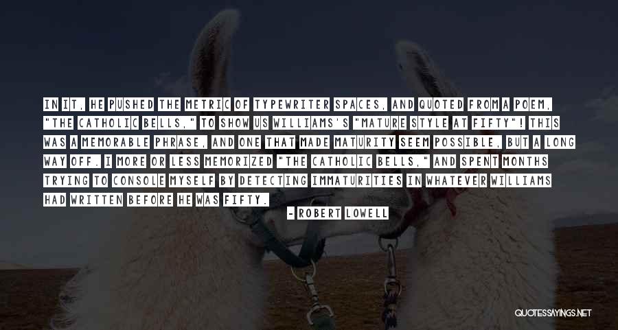 Godvine Picture Quotes By Robert Lowell Godvine Picture Quotes By Robert Lowell