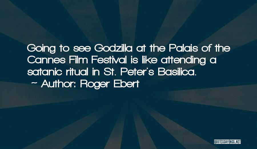 Godzilla Film Quotes By Roger Ebert