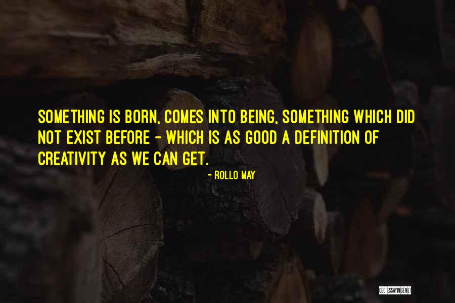 Godzina Polska Quotes By Rollo May Godzina Polska Quotes By Rollo May