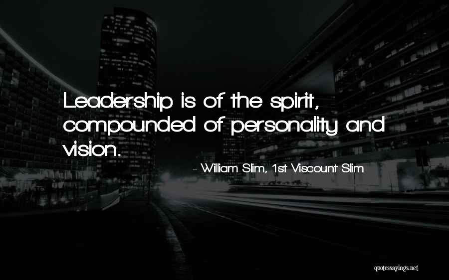 Godzina Polska Quotes By William Slim, 1st Viscount Slim Godzina Polska Quotes By William Slim, 1st Viscount Slim