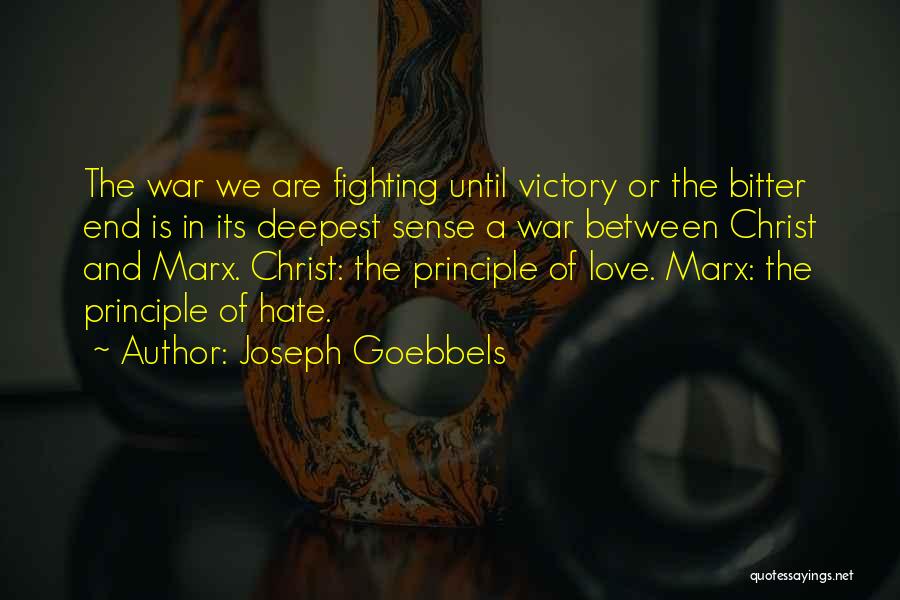 Goebbels Joseph Quotes By Joseph Goebbels