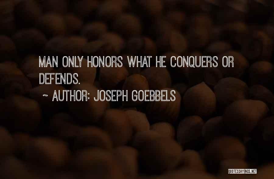 Goebbels Joseph Quotes By Joseph Goebbels