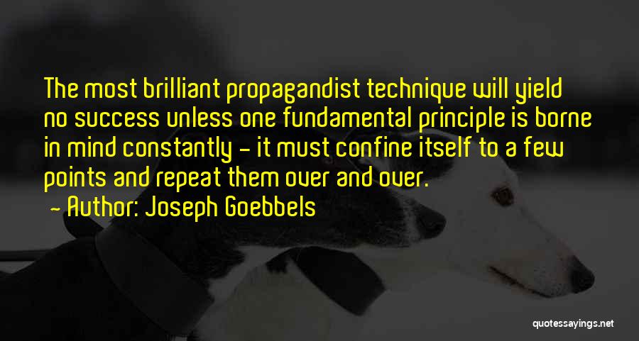 Goebbels Joseph Quotes By Joseph Goebbels