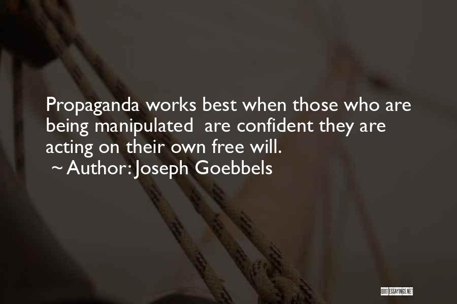 Goebbels Joseph Quotes By Joseph Goebbels