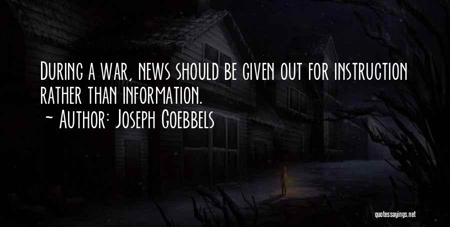 Goebbels Joseph Quotes By Joseph Goebbels