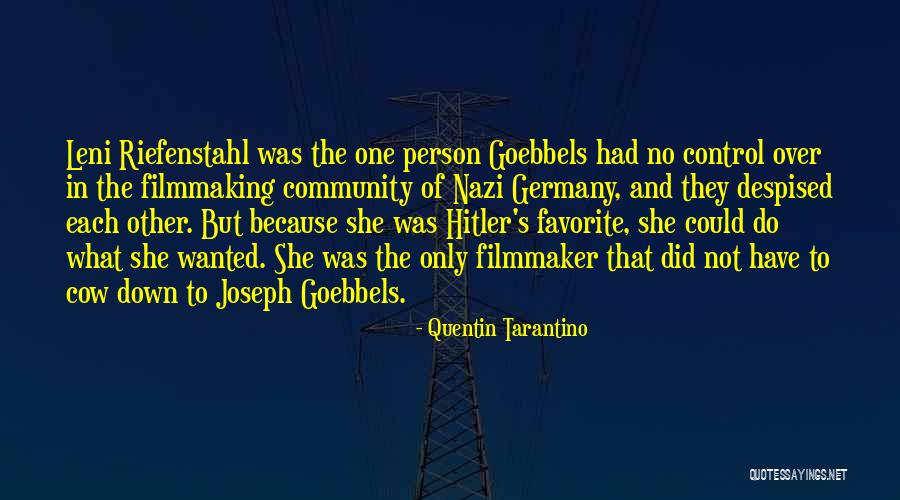 Goebbels Nazi Quotes By Quentin Tarantino Goebbels Nazi Quotes By Quentin Tarantino