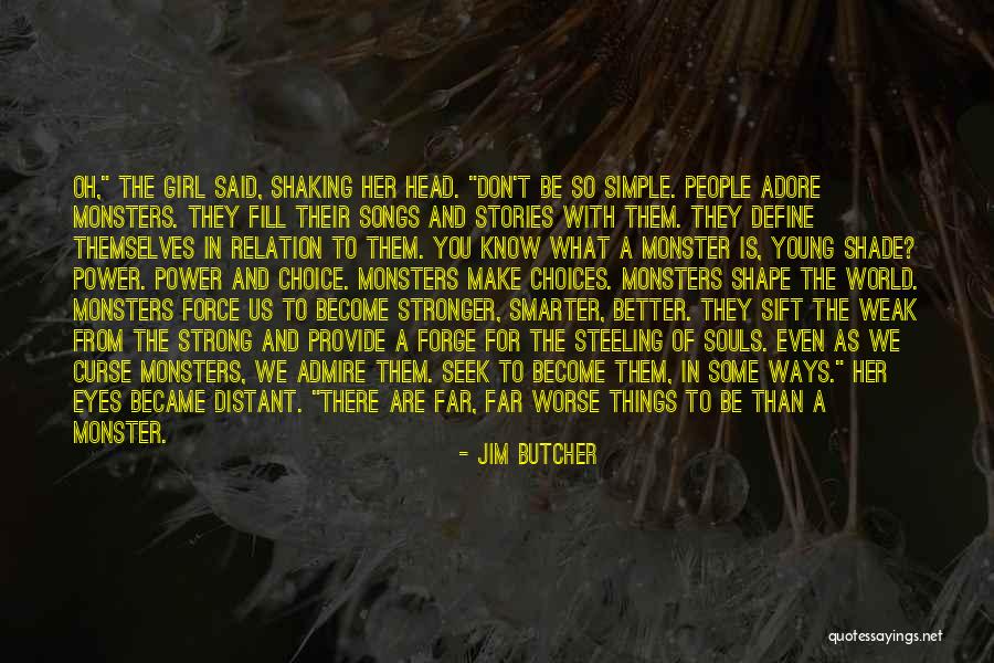 Goebel Center Quotes By Jim Butcher Goebel Center Quotes By Jim Butcher