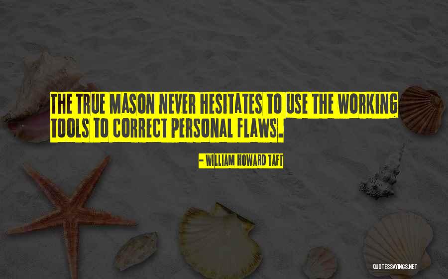 Goeben Motors Quotes By William Howard Taft Goeben Motors Quotes By William Howard Taft