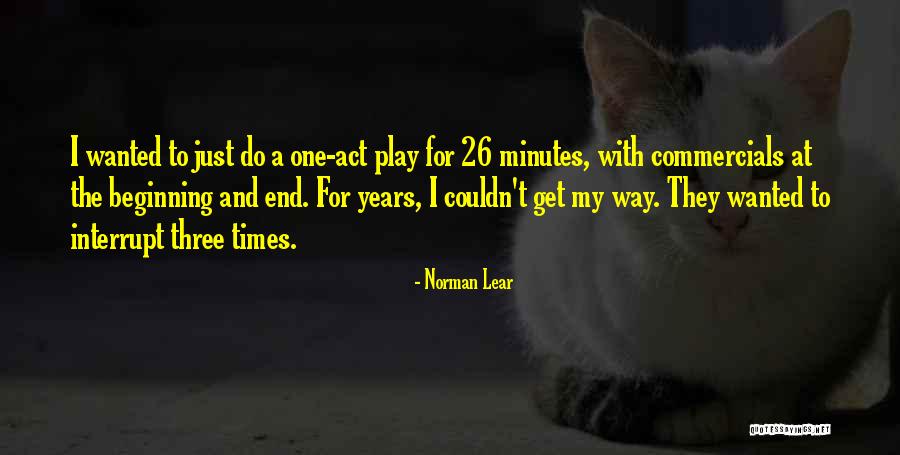 Goedemorgen Lieverd Quotes By Norman Lear Goedemorgen Lieverd Quotes By Norman Lear