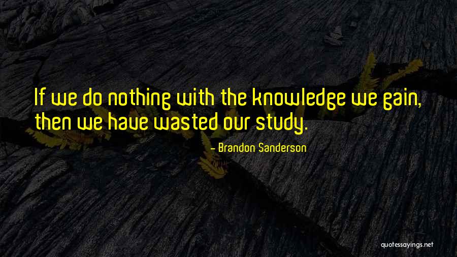 Goederentrein Quotes By Brandon Sanderson Goederentrein Quotes By Brandon Sanderson