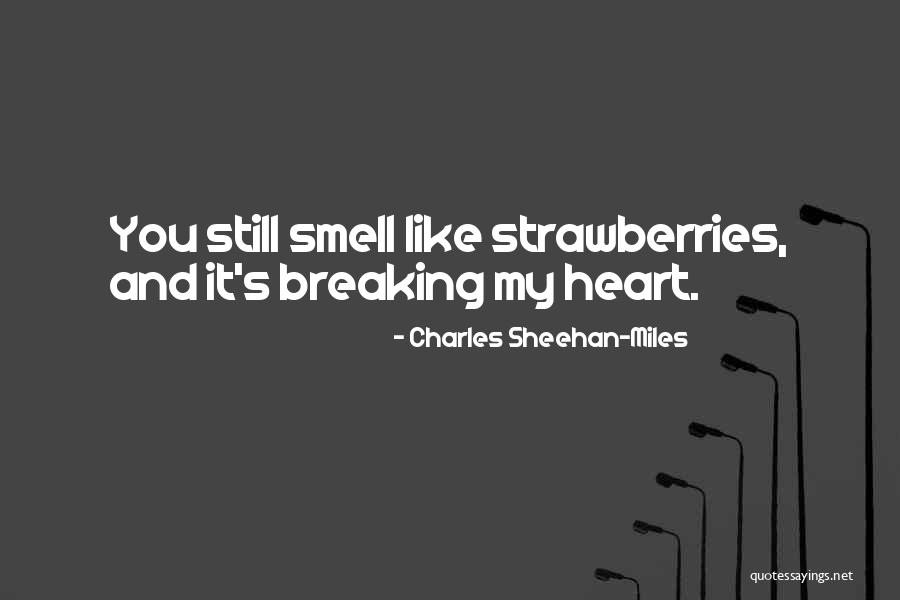 Goedicke Music Quotes By Charles Sheehan-Miles Goedicke Music Quotes By Charles Sheehan-Miles