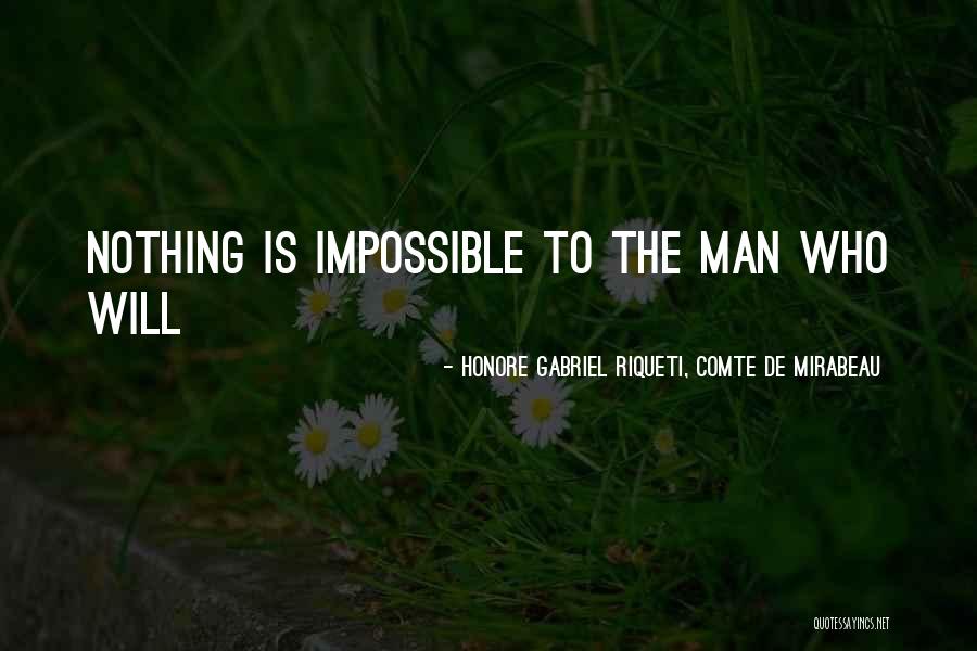Goedkoop Behangpapier Quotes By Honore Gabriel Riqueti, Comte De Mirabeau Goedkoop Behangpapier Quotes By Honore Gabriel Riqueti, Comte De Mirabeau