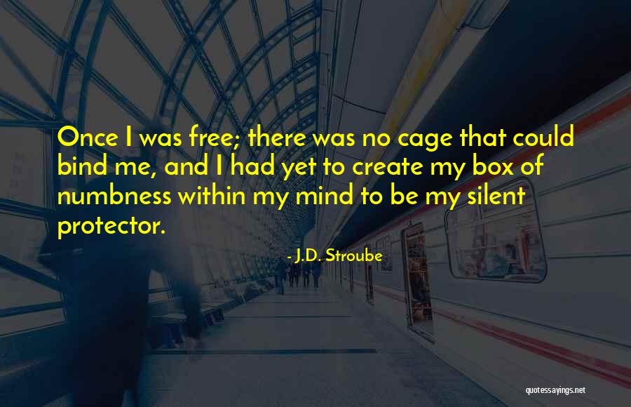 Goeglein Reunion Quotes By J.D. Stroube