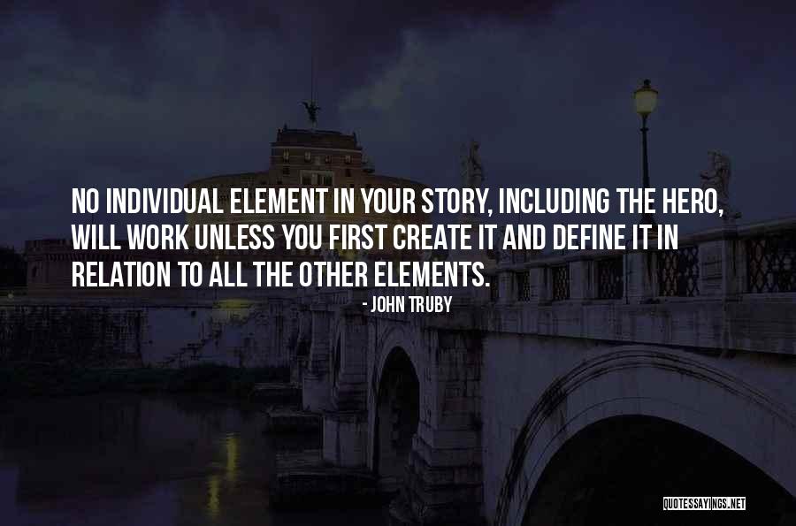 Goehlers Quotes By John Truby Goehlers Quotes By John Truby