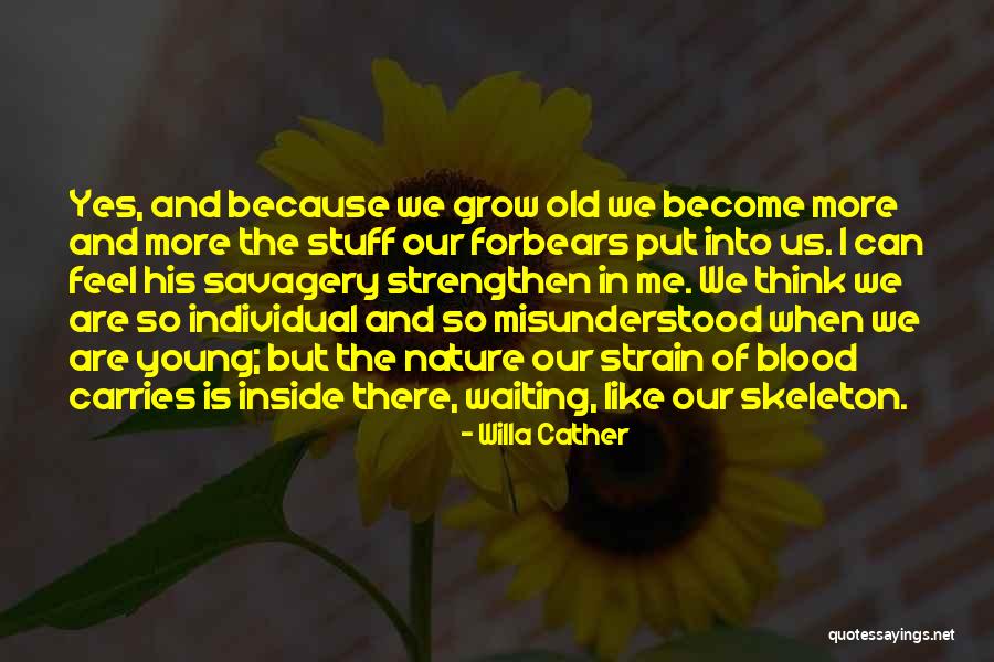 Goehlers Quotes By Willa Cather Goehlers Quotes By Willa Cather