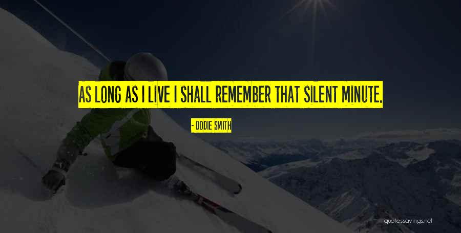 Goeldner Tourism Quotes By Dodie Smith Goeldner Tourism Quotes By Dodie Smith